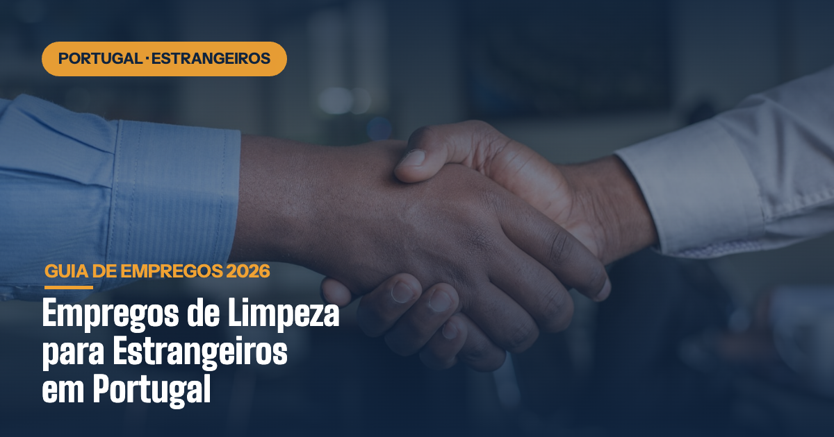 Empregos de Limpeza para Estrangeiros em Portugal
